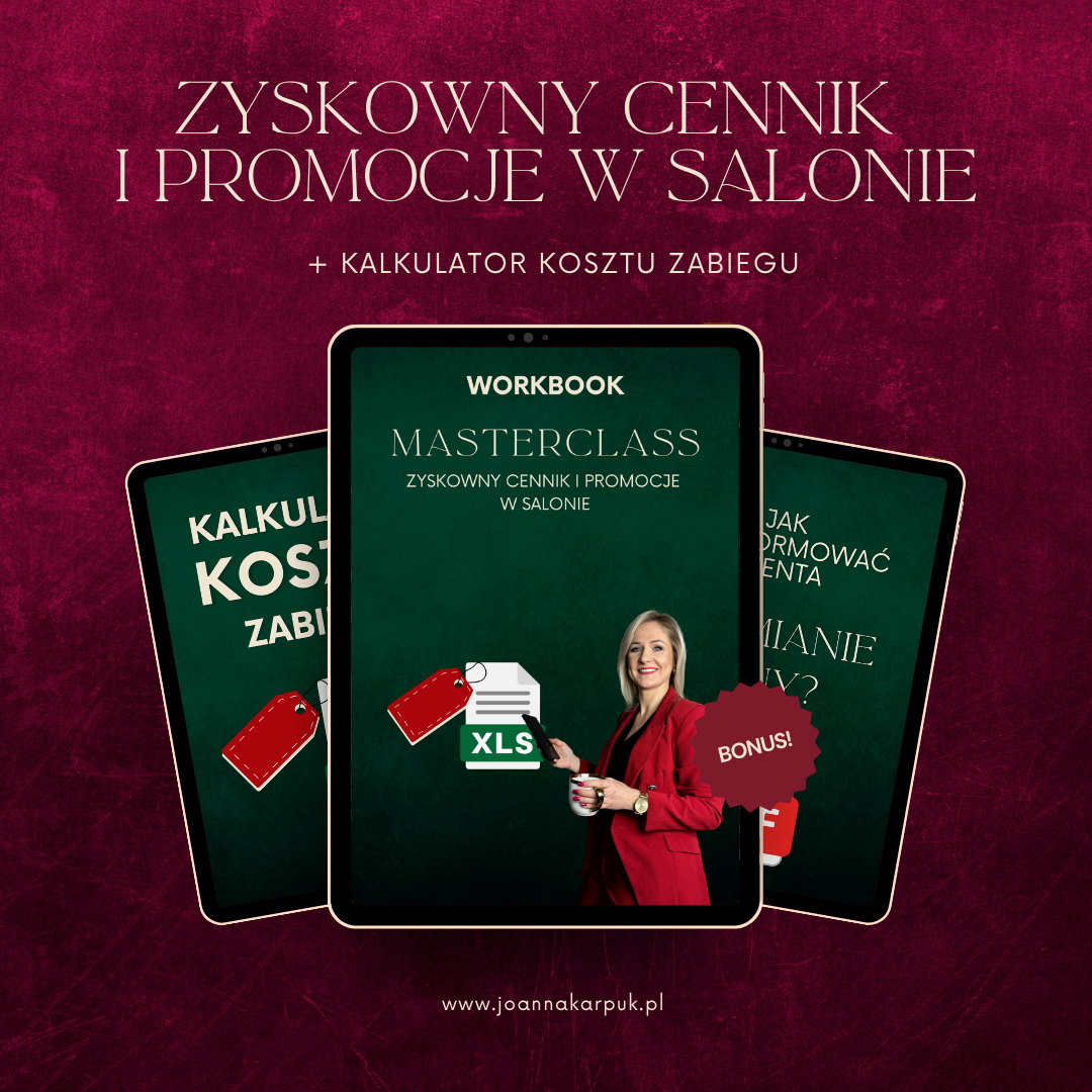 Masterclass i zestaw narzędzi: Zyskowny cennik i promocje w salonie
